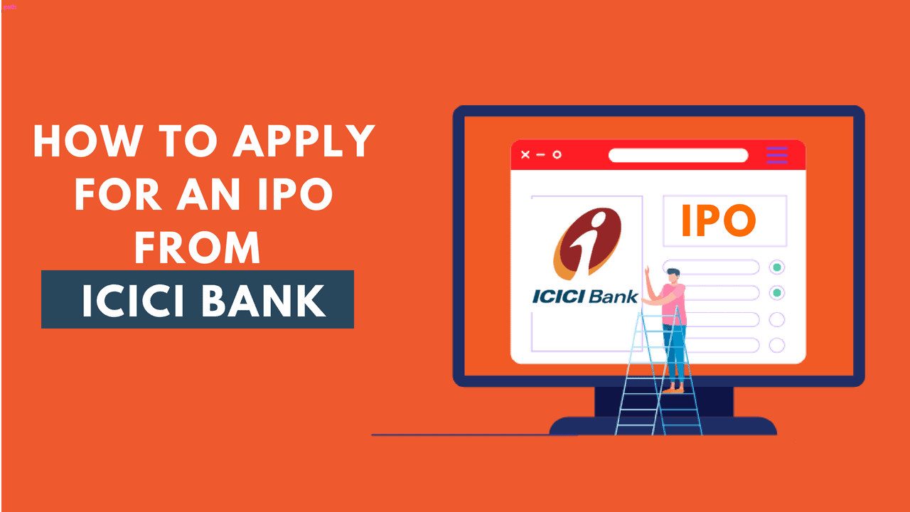 How To Apply For An IPO (via ICICI BANK) - VRD Nation